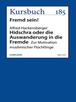 cover image of Hidschra oder die Auswanderung in die Fremde